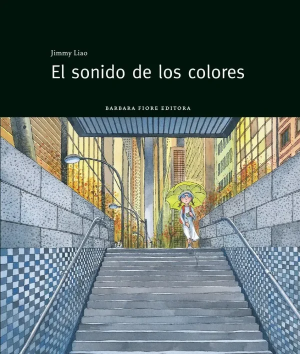 9788493750633_el-sonido-de-los-colores_front-2.webp El sonido de los colores