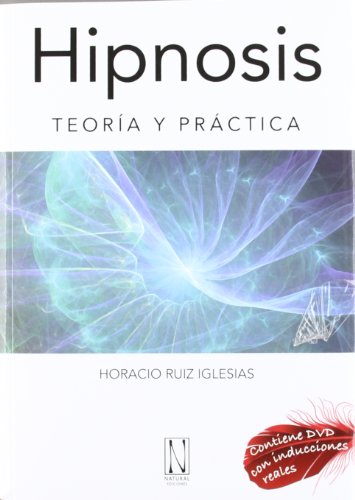 9788493791971_hipnosis-teoria-y-practica_front-1.jpg Hipnosis teorĂa y práctica