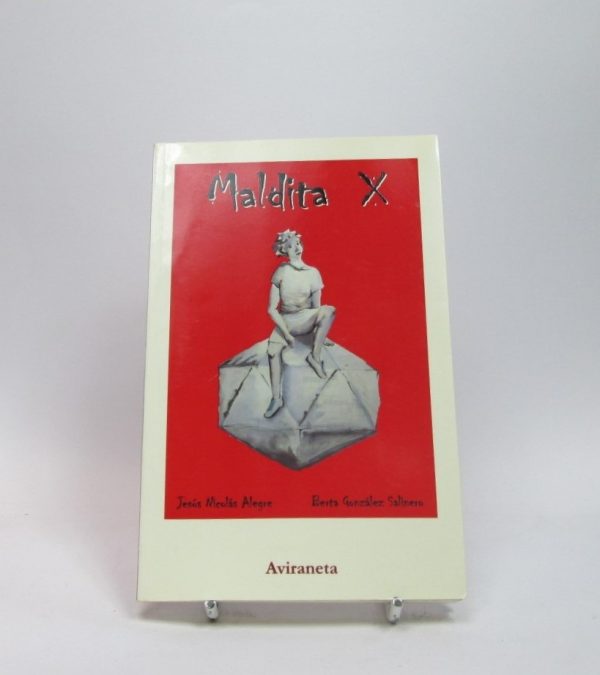 9788493804732_maldita-x_front-3.jpg Maldita x