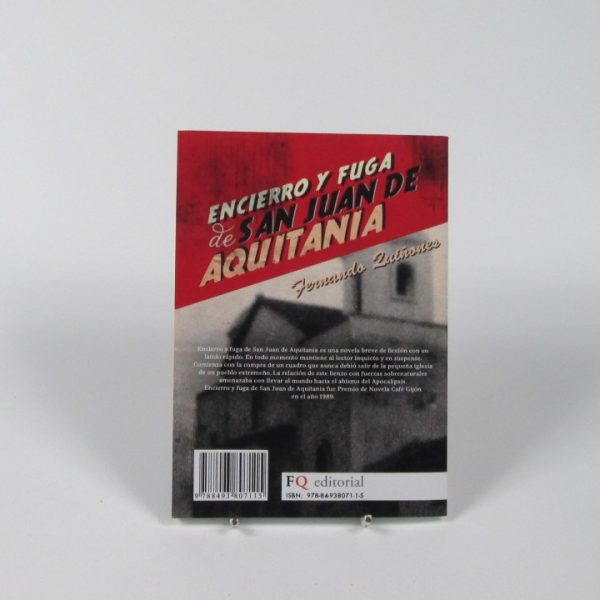 Encierro y fuga de san juan de aquitania