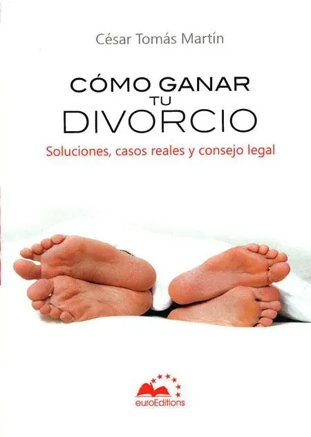 9788493818203_como-ganar-tu-divorcio_front-1.webp CĂłmo ganar tu divorcio