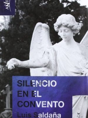 Silencio en el convento