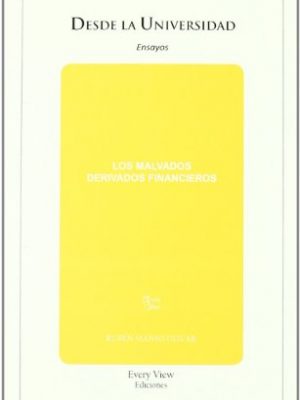 9788493843397_los-malvados-derivados-financieros_front-1.jpg Los malvados derivados financieros