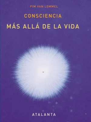 9788493846695_consciencia-mas-alla-de-la-vida_front-1.webp Consciencia más allá de la vida.