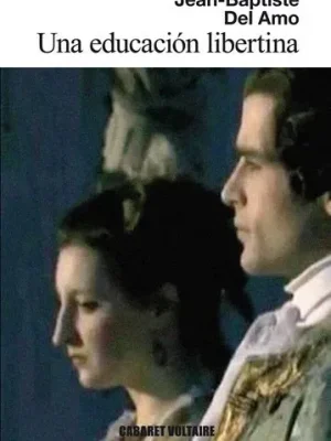 Una educación libertina