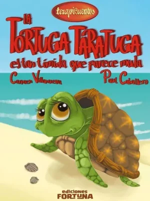 La tortuga taratuga es tan tímida que parece muda