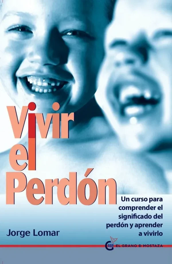 9788494087004_vivir-el-perdon_front-1.webp Vivir el perdón