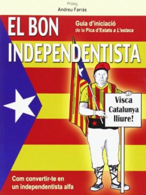 9788494113161_el-bon-independentista_front-1.jpg El bon independentista