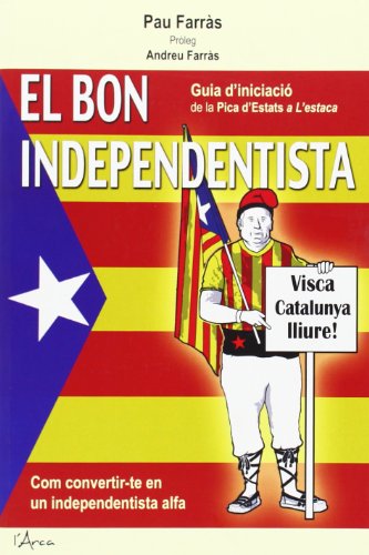 9788494113161_el-bon-independentista_front-1.jpg El bon independentista