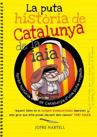 La puta història de catalunya de la iaia