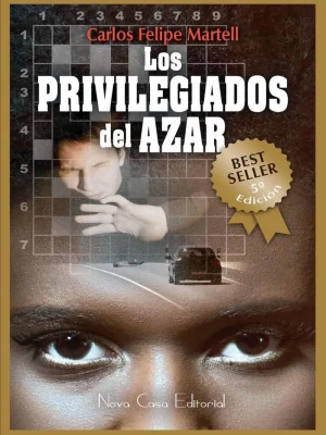 Los privilegiados del azar