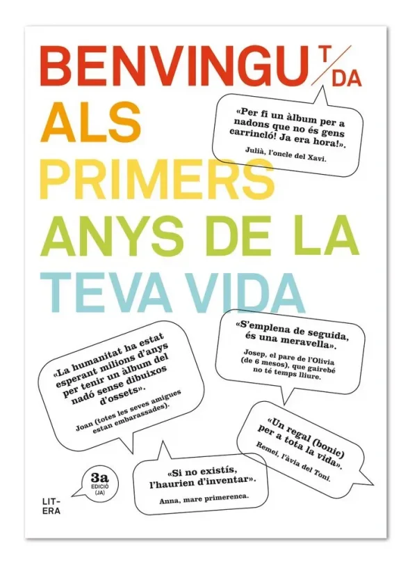Benvingut/da als primers anys de la teva vida