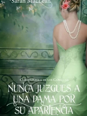 9788494358272_nunca-juzgues-a-una-dama-por-su-apariencia_front-2.webp Nunca juzgues a una dama por su apariencia