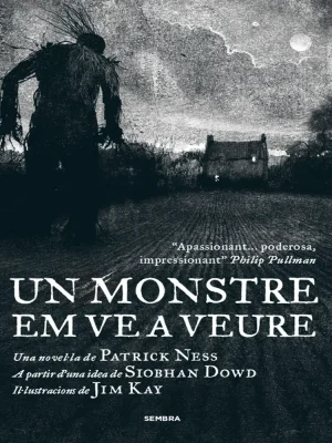 Un monstre em ve a veure