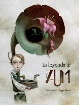 9788494413704_la-leyenda-de-zum_front-1.webp La leyenda de zum