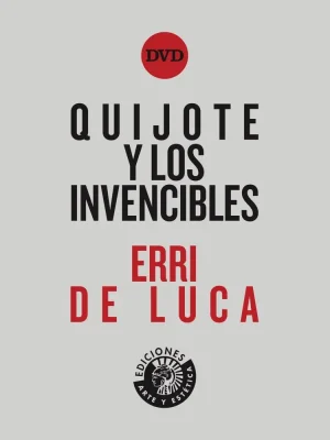 Quijote y los invencibles
