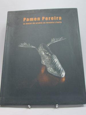Pamen pereira. la mujer de piedra se levanta y baila