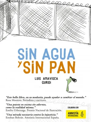 Sin agua y sin pan
