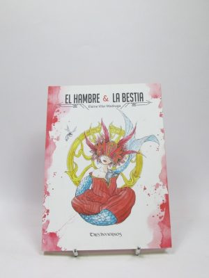 El hambre y la bestia