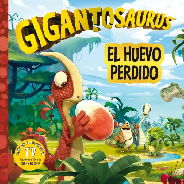 9788494869488_gigantosaurus-el-huevo-perdido_front-1.webp Gigantosaurus. el huevo perdido
