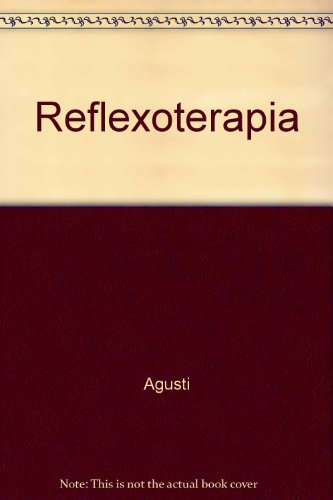 Reflexoterapia (spanish edition)