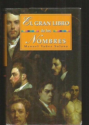 9788495002952_el-gran-libro-de-los-nombres-spanish-edition_front-1.jpg El gran libro de los nombres (spanish edition)
