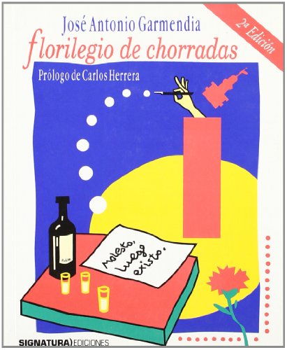 Florilegio de chorradas (varios) (spanish edition)