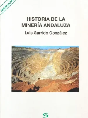Historia de la minería andaluza