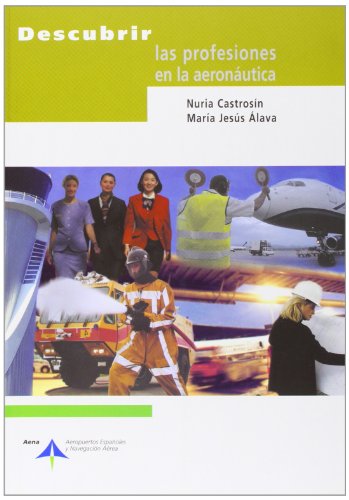 Descubrir las profesiones en la aeronautica