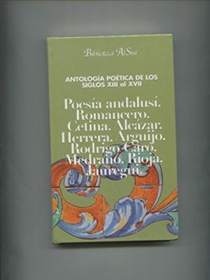 Antologia poetica de los siglos xiii al xvii