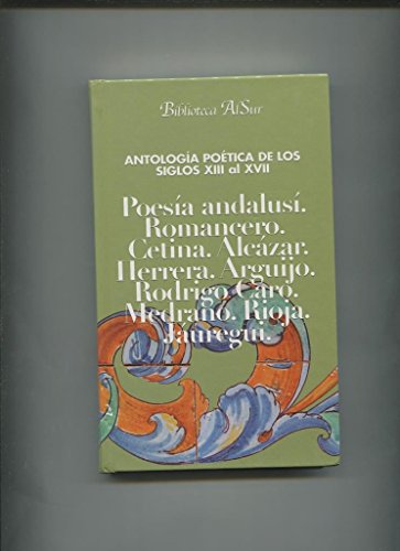 Antologia poetica de los siglos xiii al xvii