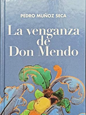 La venganza de don mendo