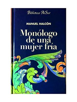 9788495139726_monologo-de-una-mujer-fria_front-4.jpg Monologo de una mujer fria