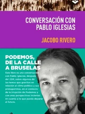 Conversación con pablo iglesias