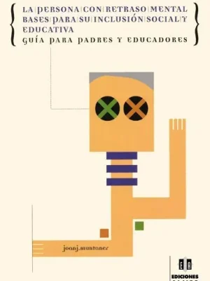 La persona con retraso mental