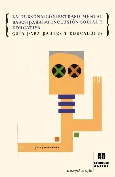 La persona con retraso mental