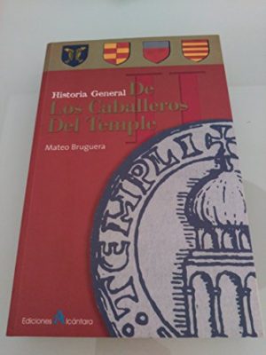 Historia general de los caballeros del temple ii