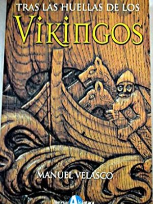 Tras las huellas de los vikingos