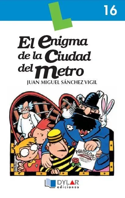 9788495280039_el-enigma-de-la-ciudad-del-metro-libro-16_front-3.webp El enigma de la ciudad del metro-libro 16