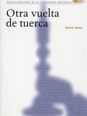 9788495349545_otra-vuelta-de-tuerca_front-3.jpg Otra vuelta de tuerca