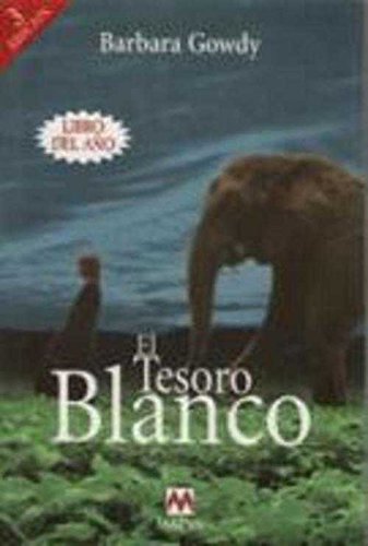 9788495354228_el-tesoro-blanco_front-2.jpg El tesoro blanco