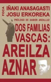 Dos familias vascas: areilza-aznar.