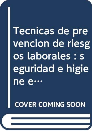 Técnicas de prevención de riesgos laborales
