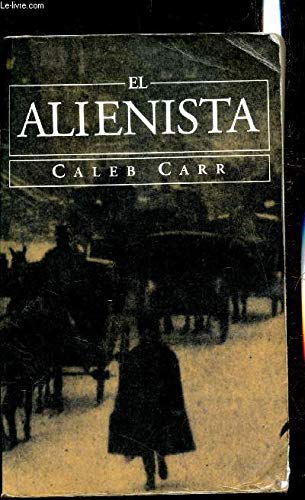 El alienista/the alienist (spanish version)