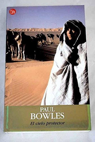 El cielo protector (spanish edition)