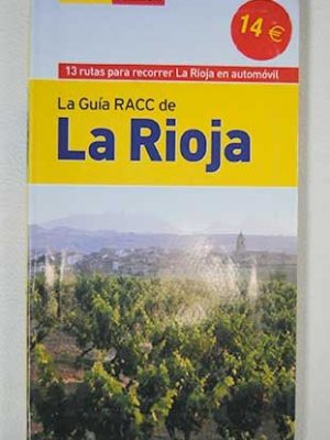 La guia racc de la rioja en automovil