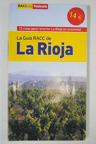 La guia racc de la rioja en automovil