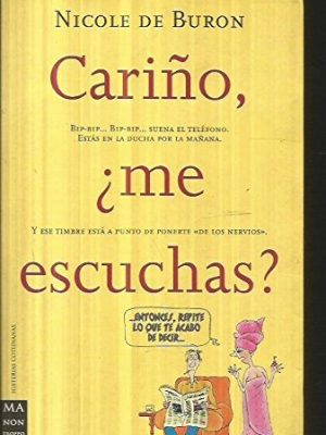 Carino, me escuchas? (spanish edition)
