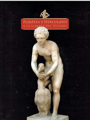 9788495610881_pompeya-y-herculano-a-la-sombra-del-vesubio_front-1.jpg Pompeya y herculano a la sombra del vesubio