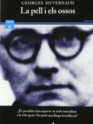 La pell i els òssos (tocs) (catalan edition)